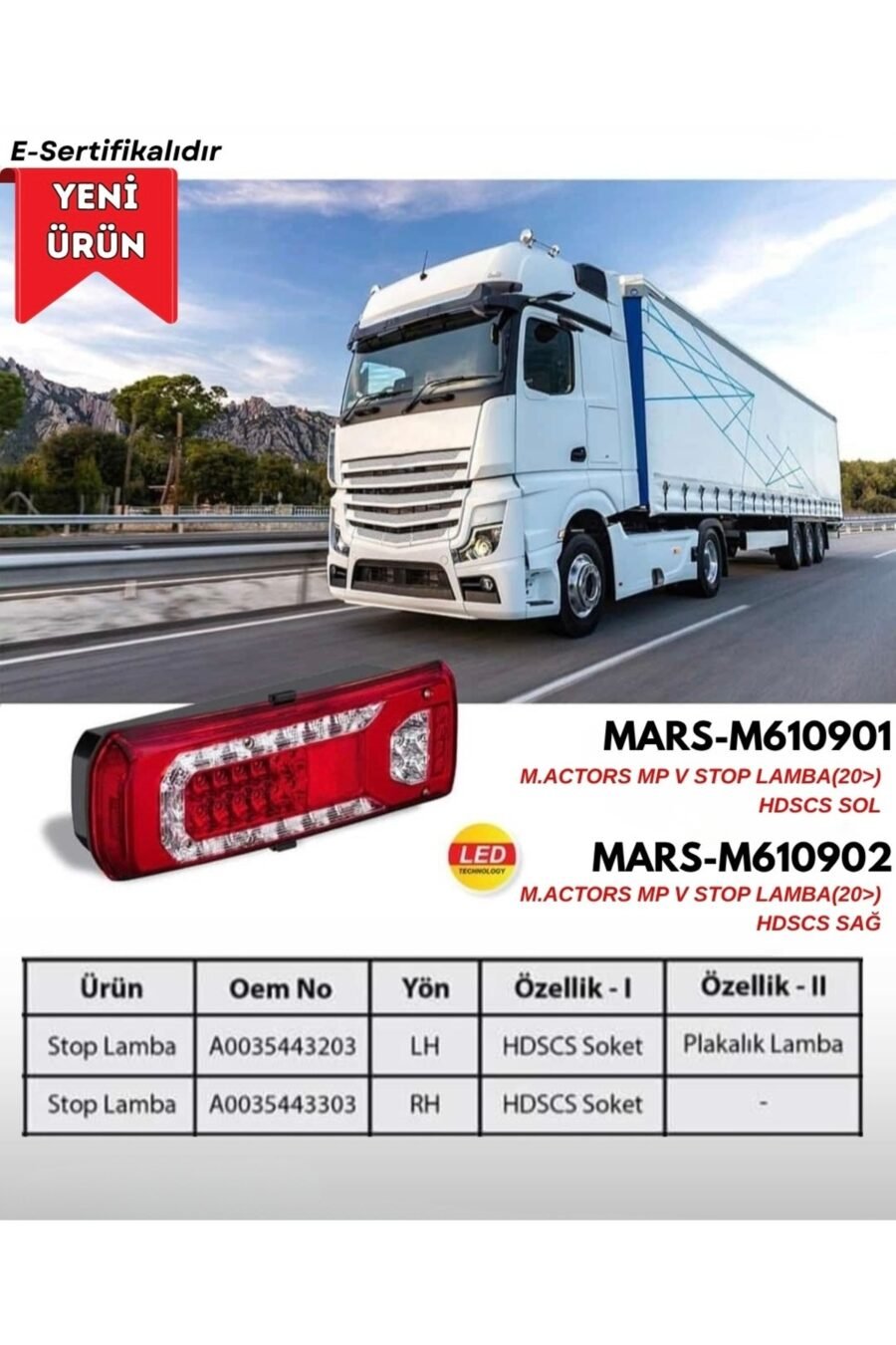 Actros Mp-4mp5 Mp6 Stop Lambası Led- A0035448303, A0035443303